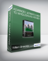 William Bronchick – Advanced Ultimate Guide to Wholesaling Houses