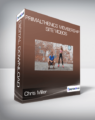 Chris Miller – PrimalThenics Membership Site Videos