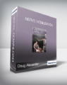 Doug Alexander – Nerve Mobilisation
