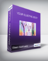 Eileen McKusick – Your Electric Body