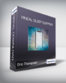 Eric Thompson – Pineal Sleep Support