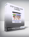 Scot McKay – Stop Chasing, Start Choosing