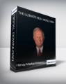 Harvey Mackay University – The Ultimate Real World MBA