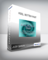 Judy Satori – Feel Better Fast