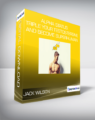 Jack Wilson – Alpha Status: Triple Your Testosterone and Become Superhuman