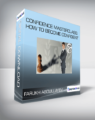 Farukh Abdullayev – Confidence Masterclass: How to Become Confident