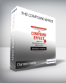 Darren Hardy – The Compound Effect