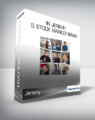 Jeremy – In Jeremy s Stock Market Brain