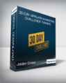 Jaiden Gross – 30-Day Affiliate Marketing Challenge Training