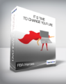 FBA Heroes – It s Time To Change Your Life