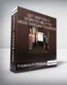 Frederica A. Peterson – Get Unstuck! 5 Steps to Help You Move Through Transition