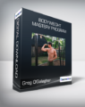 Greg O’Gallagher – Bodyweight Mastery Program