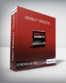 Strong As Hec – Mobility Secrets