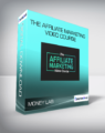 Money Lab – The Affiliate Marketing Video Course