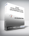 Jordan Welch – eCom Accelerators “0-100” Dropshipping Course 2020