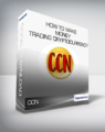CCN – How to Make Money Trading Cryptocurrency (Beginners to Intermediate)
