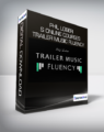 Phil Lober s Online Courses – Trailer Music Fluency