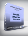 Natural Influence deluxe – George Hutton