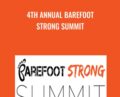 4th Annual Barefoot Strong Summit – Dr Emily Splichal
