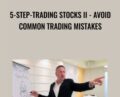 5-Step-Trading Stocks II-Avoid Common Trading Mistakes – Lex van Dam