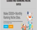 $5000-Mo Ranking Niche Sites – The Ultimate Ranking Formula