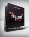 David Forrest – 2wo Faced