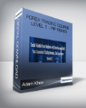 Adam Khoo – Forex Trading Course Level 1 – Pip Fisher