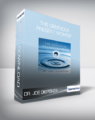 Dr. Joe Dispenza – The Generous Present Moment