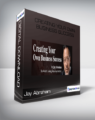 Jay Abraham – Creating Your Own Business Success