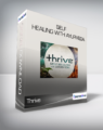 Thrive – Self Healing with Ayurveda
