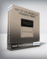 Neall Concord-Cushing – Key to the Secrets. A Trader’s Primer