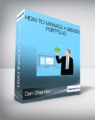 Dan Sheridan – How To Manage A $25,000 Portfolio