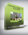 Mychal Prieto – Functional Fitness – The Foundation