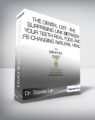 Dr. Steven Lin – The Dental Diet – The Surprising Link between Your Teeth – Real Food and Life-Changing Natural Health
