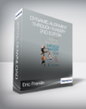 Eric Franklin – Dynamic Alignment Through Imagery – 2nd Edition