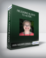 Ann Weiser Cornell – Releasing Blocks to Action