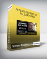 Spencer Mecham – Affiliate Secret 2.0