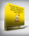 Frank Lipman M.D. – The New Health Rules – Simple Changes to Achieve Whole-Body Wellness