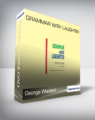George Woolard – Grammar with Laughter