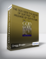 Gregg Braden – The God Code – The Secret of our Past – the Promise of our Future