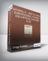 Gregg Stebben – Manskills – How to Avoid Embarrassing Yourself and Impress Everyone Else