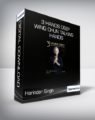 Harinder Singh Sabharwal – 3 Hands Deep – Wing Chun Talking Hands