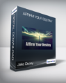 Jake Ducey – Affirm Your Destiny
