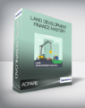 ACPARE – Land Development Finance Mastery