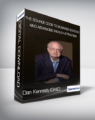 Dan Kennedy (GKIC) – The Source Code to Business Success and Advanced Wealth Attraction