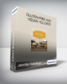 Jennifer Katzinger – Gluten-Free and Vegan Holidays