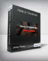 Jenny Pacey & Wayne Gordon – Train & Transform