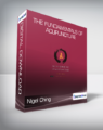 Nigel Ching & Charles Buck – The Fundamentals of Acupuncture