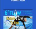 6 Degree Flow – Scott Sonnon
