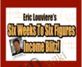 6 Week Blitz – Eric Louviere